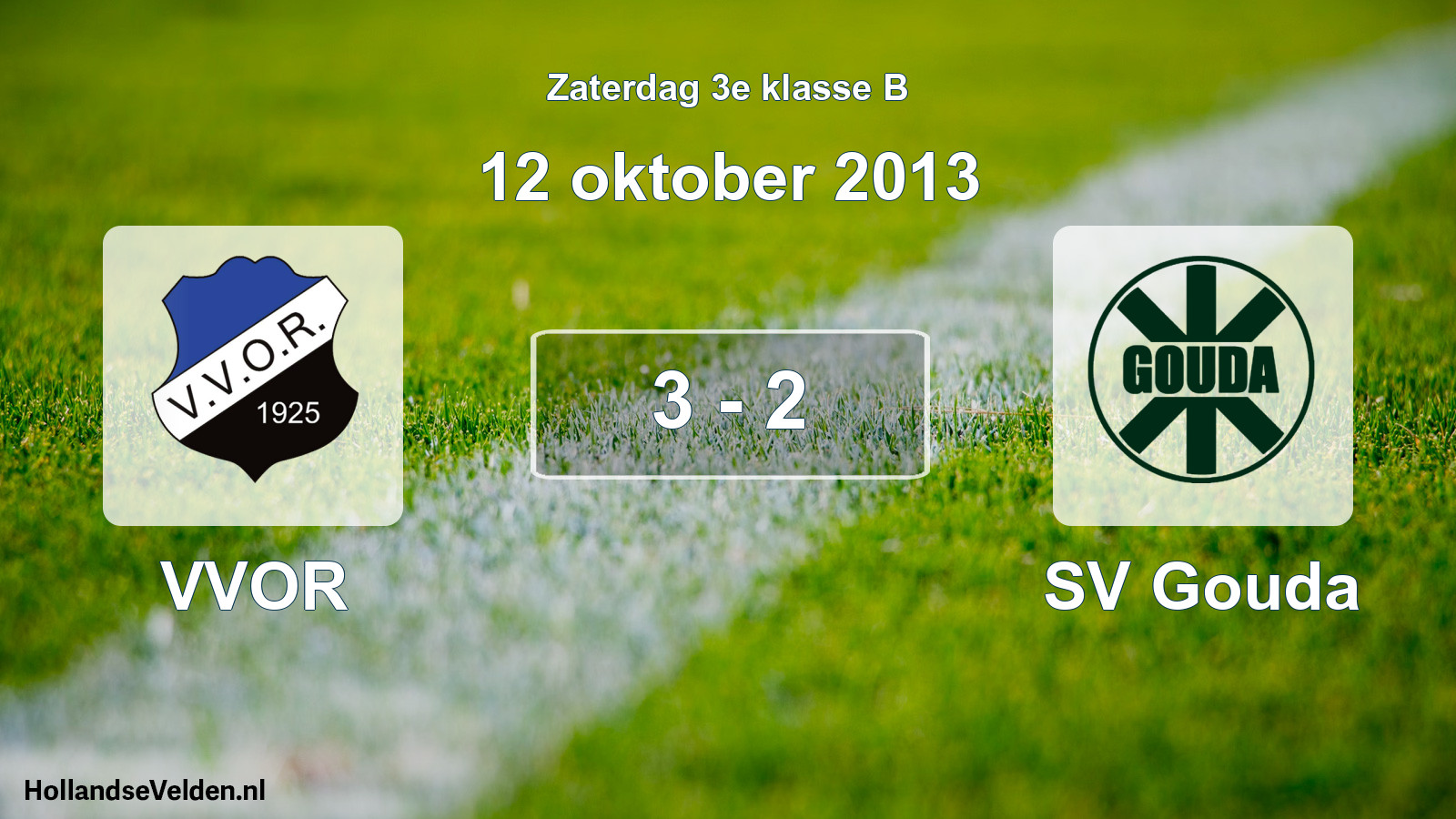Total number of matches played: VVOR - SV Gouda 3 - 2 (12 October 2013)