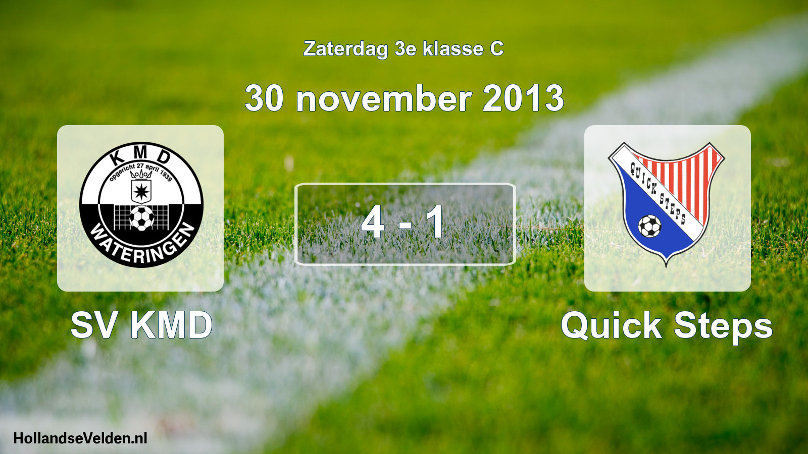 Total number of matches played: SV KMD - Quick Steps 4 - 1 (30 November 2013)