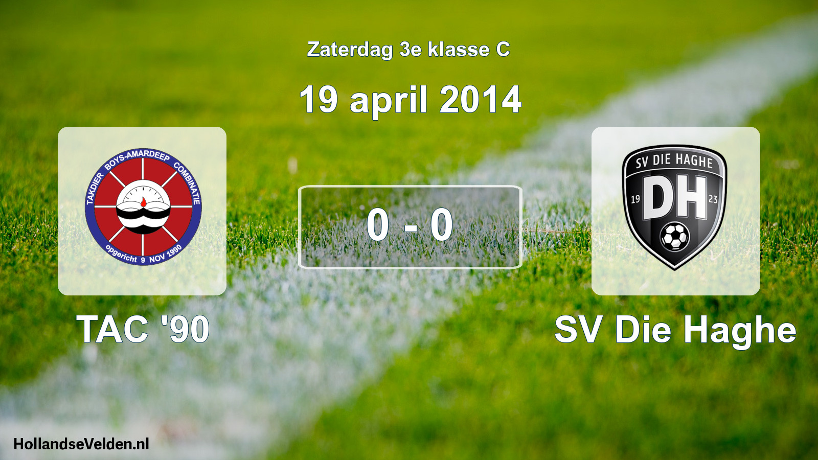 Total number of matches played: TAC '90 - SV Die Haghe 0 - 0 (19 April 2014)