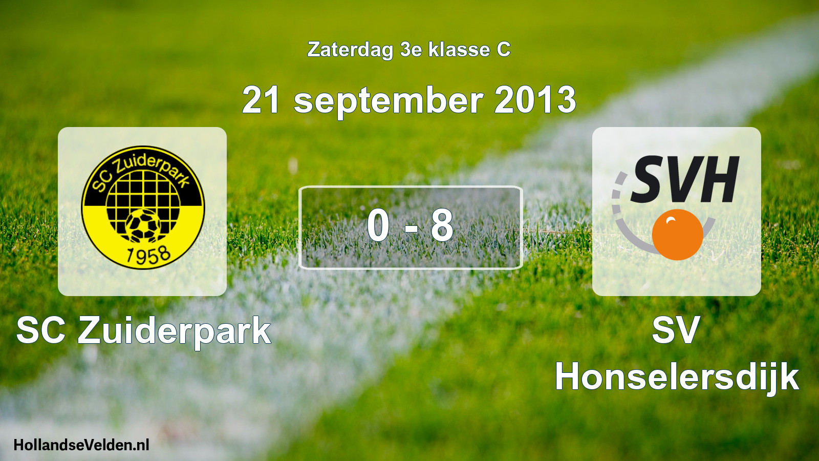 Total number of matches played: SC Zuiderpark - SV Honselersdijk 0 - 8 (21 September 2013)
