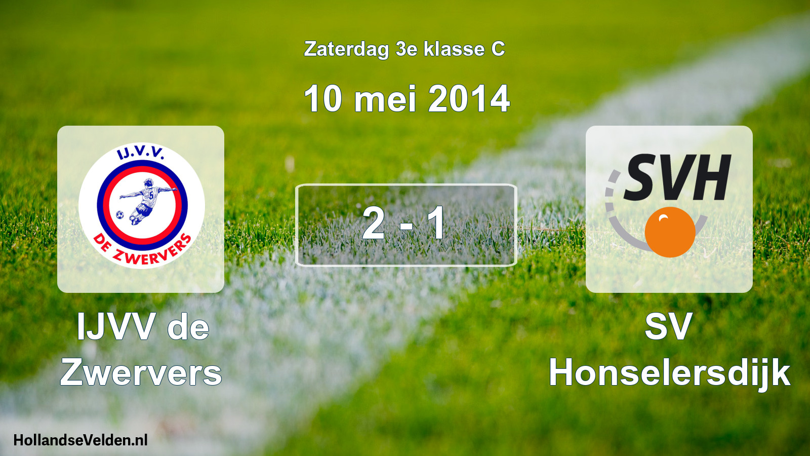 Total number of matches played: IJVV de Zwervers - SV Honselersdijk 2 - 1 (10 May 2014)