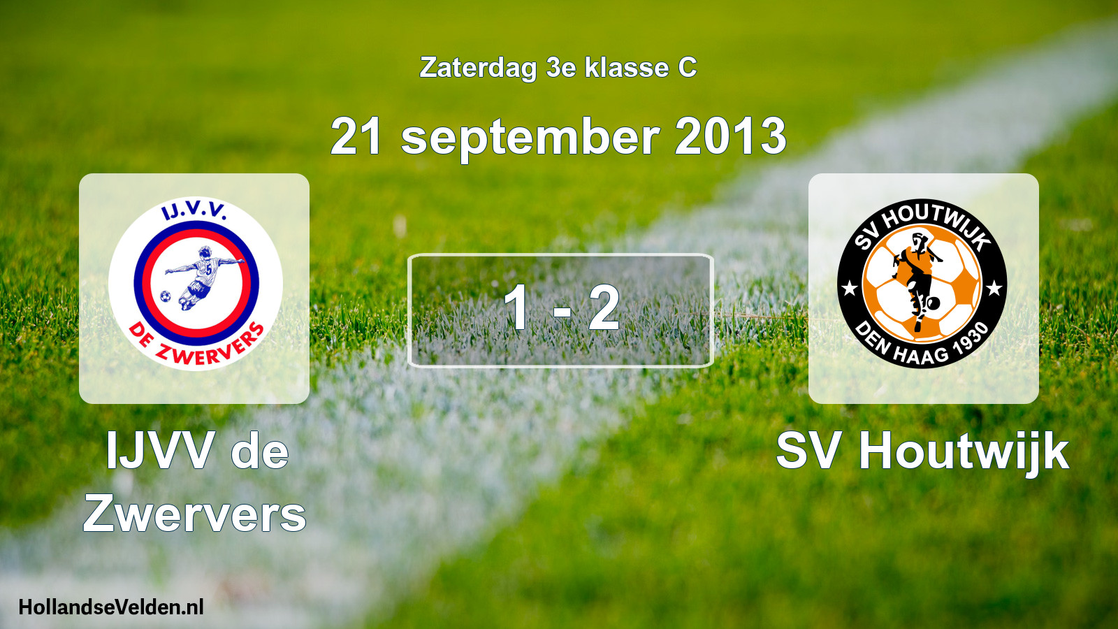 Total number of matches played: IJVV de Zwervers - SV Houtwijk 1 - 2 (21 September 2013)