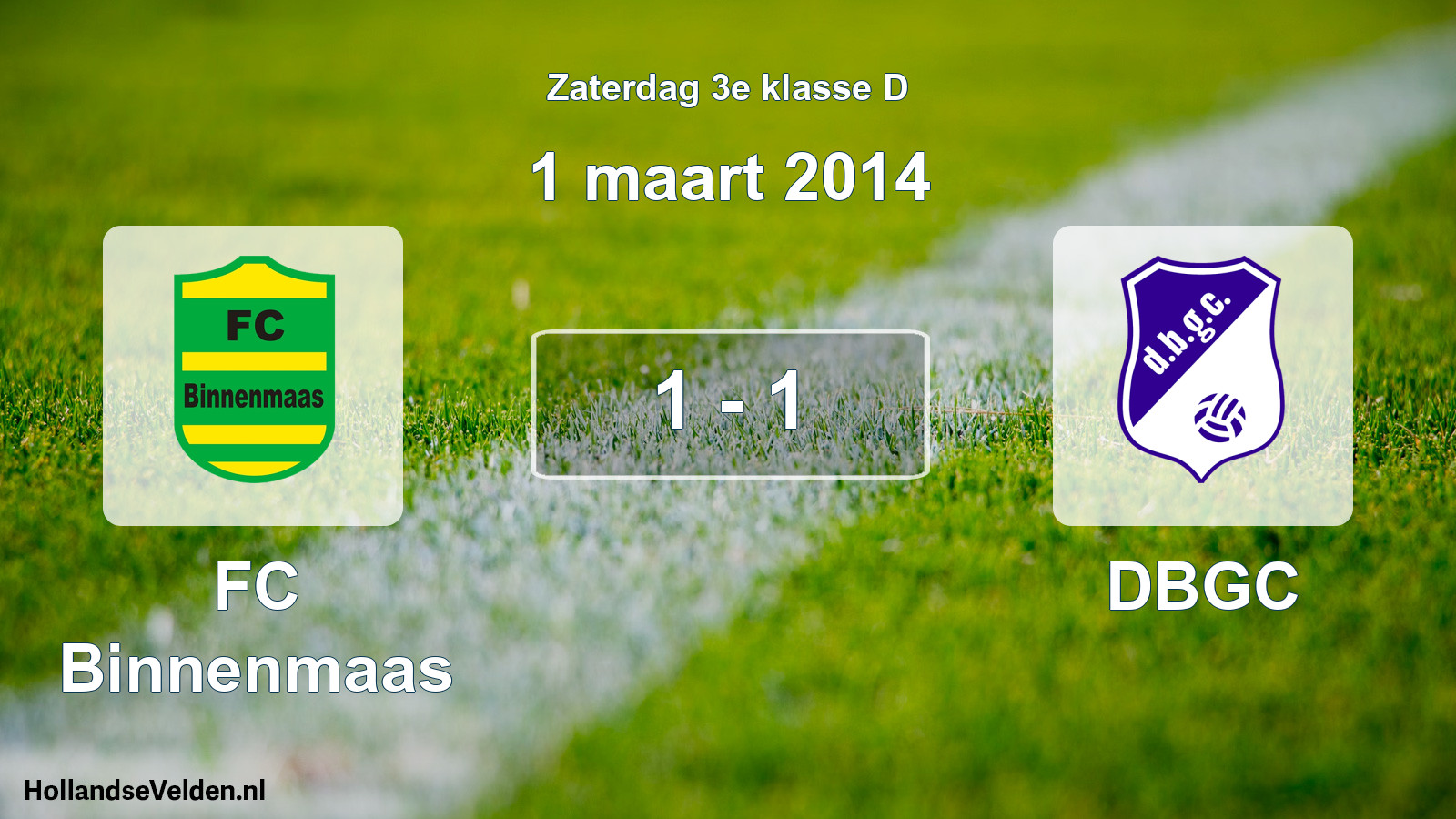 Total number of matches played: FC Binnenmaas - DBGC 1 - 1 (1 March 2014)