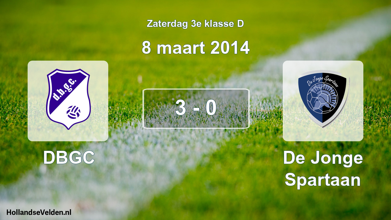 Total number of matches played: DBGC - De Jonge Spartaan 3 - 0 (8 March 2014)