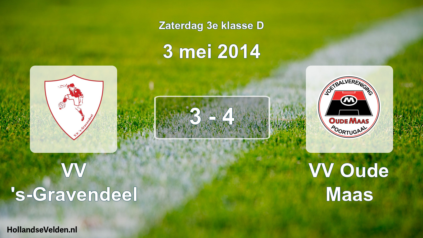 Total number of matches played: VV 's-Gravendeel - VV Oude Maas 3 - 4 (3 May 2014)