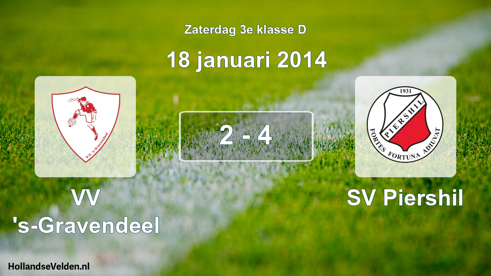 Total number of matches played: VV 's-Gravendeel - SV Piershil 2 - 4 (18 January 2014)