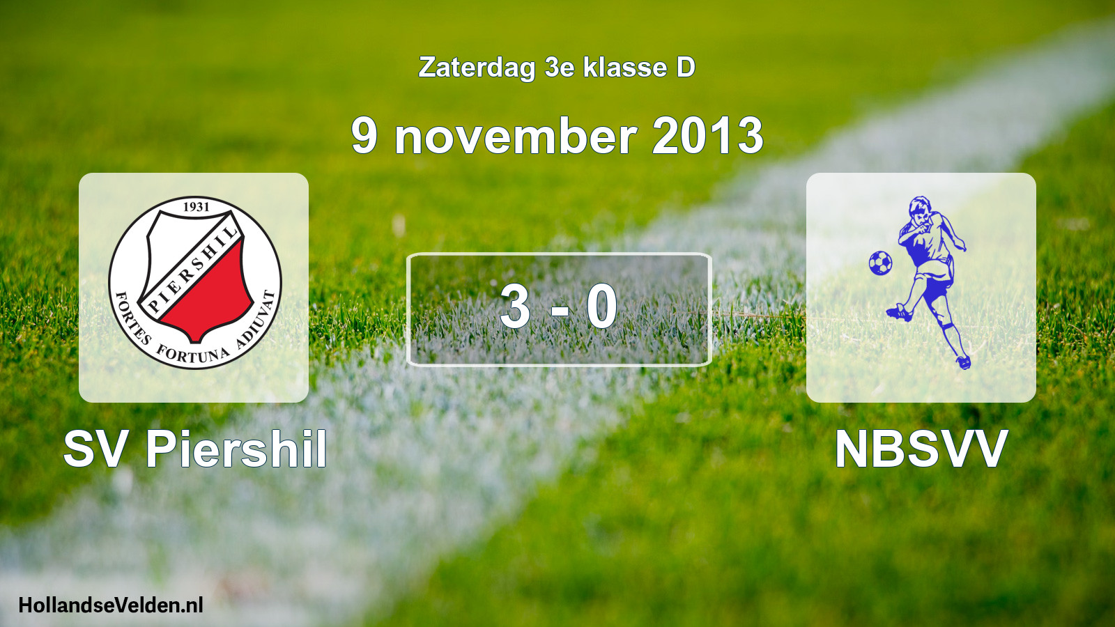 Total number of matches played: SV Piershil - NBSVV 3 - 0 (9 November 2013)