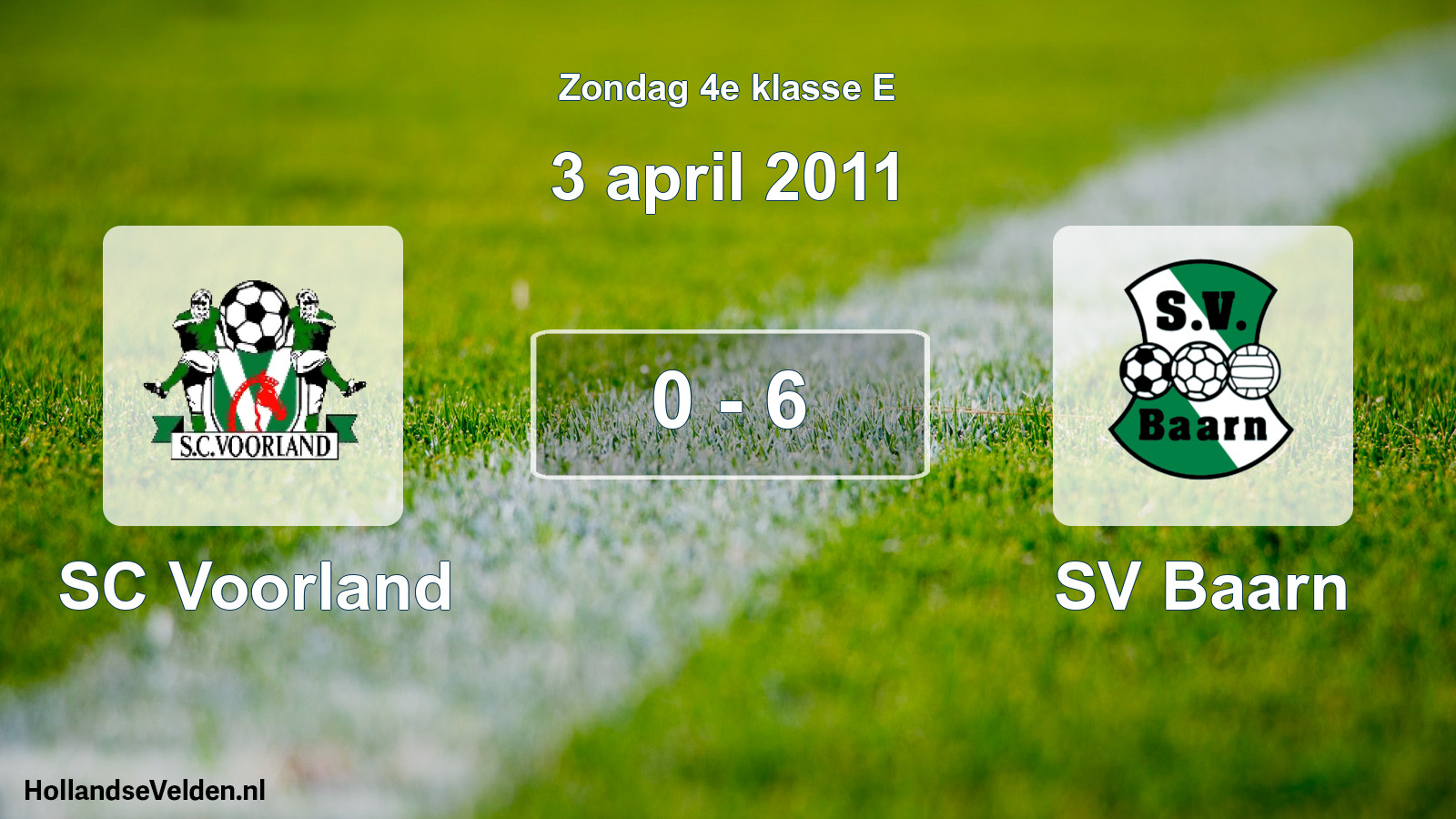 Total number of matches played: SC Voorland - SV Baarn 0 - 6 (3 April 2011)