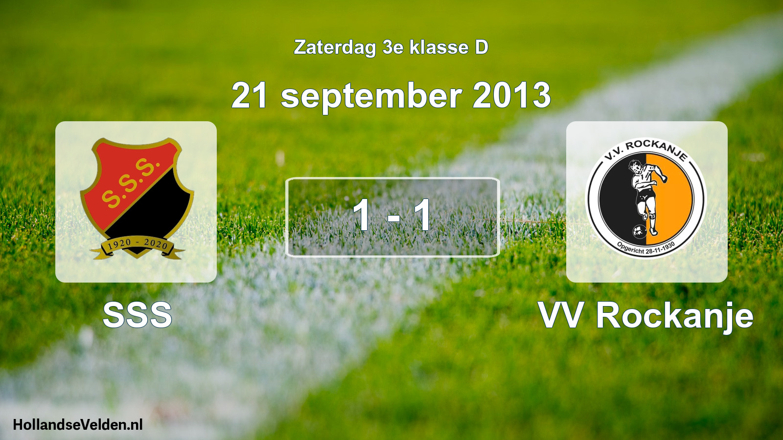 Total number of matches played: SSS - VV Rockanje 1 - 1 (21 September 2013)