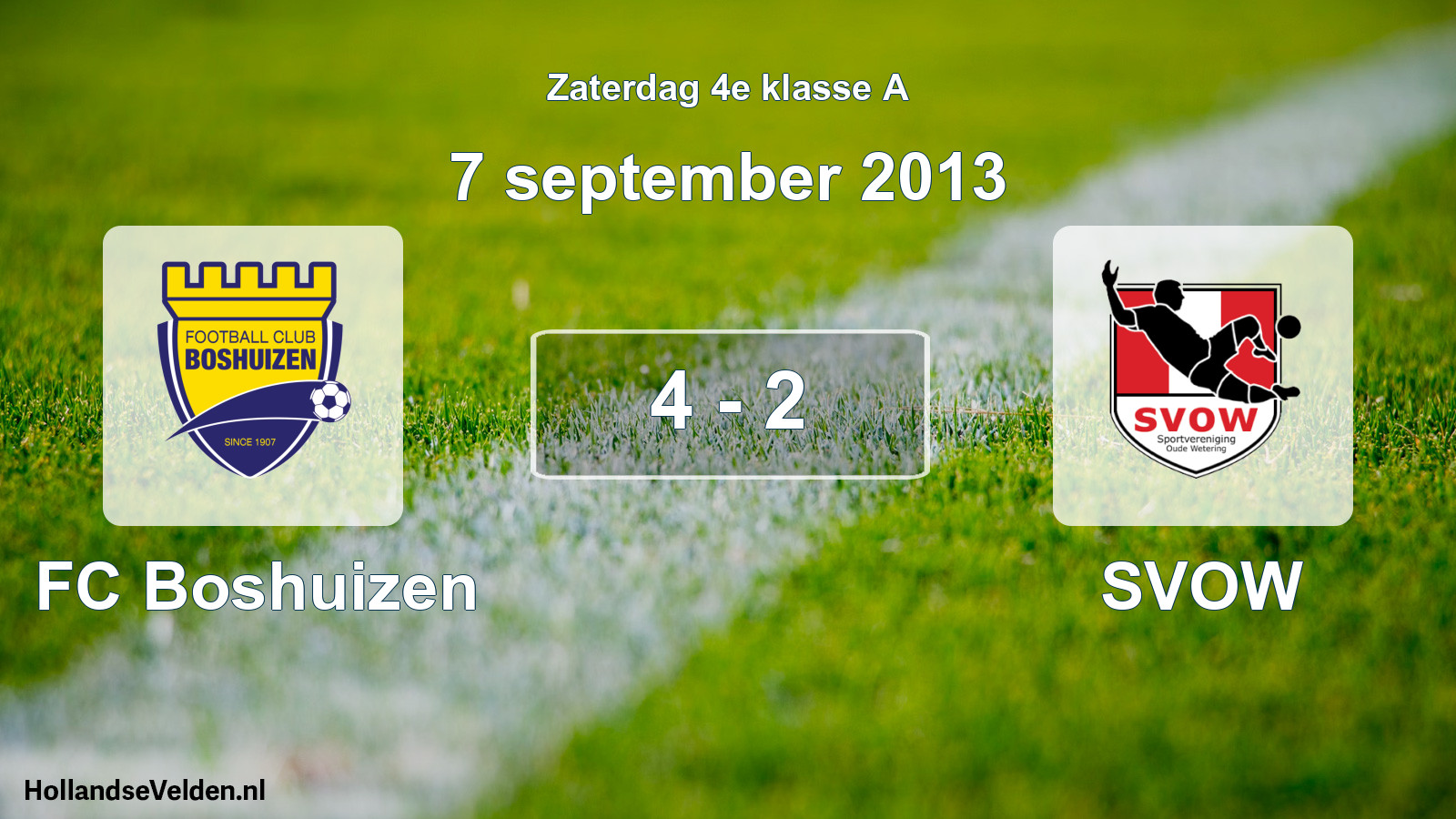 Total number of matches played: FC Boshuizen - SVOW 4 - 2 (7 September 2013)