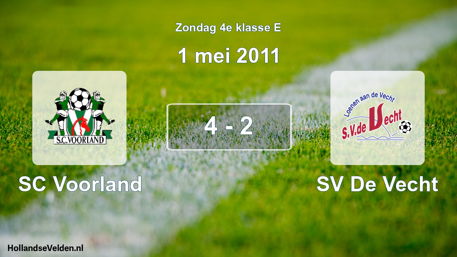 Total number of matches played: SC Voorland - SV De Vecht 4 - 2 (1 May 2011)