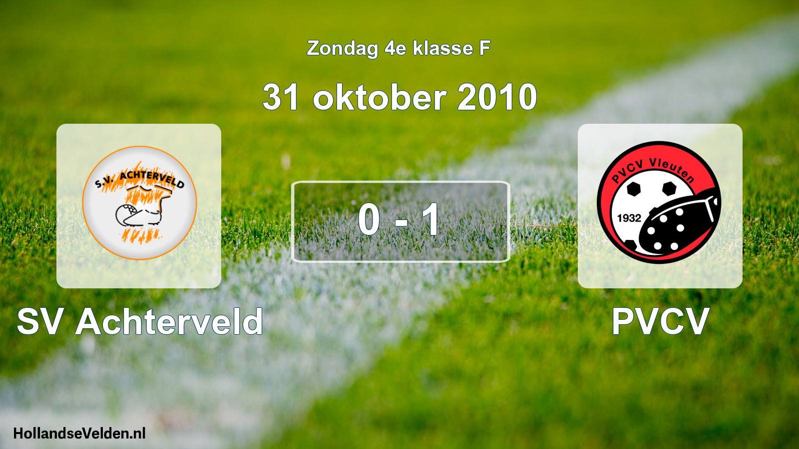 Total number of matches played: SV Achterveld - PVCV 0 - 1 (31 October 2010)