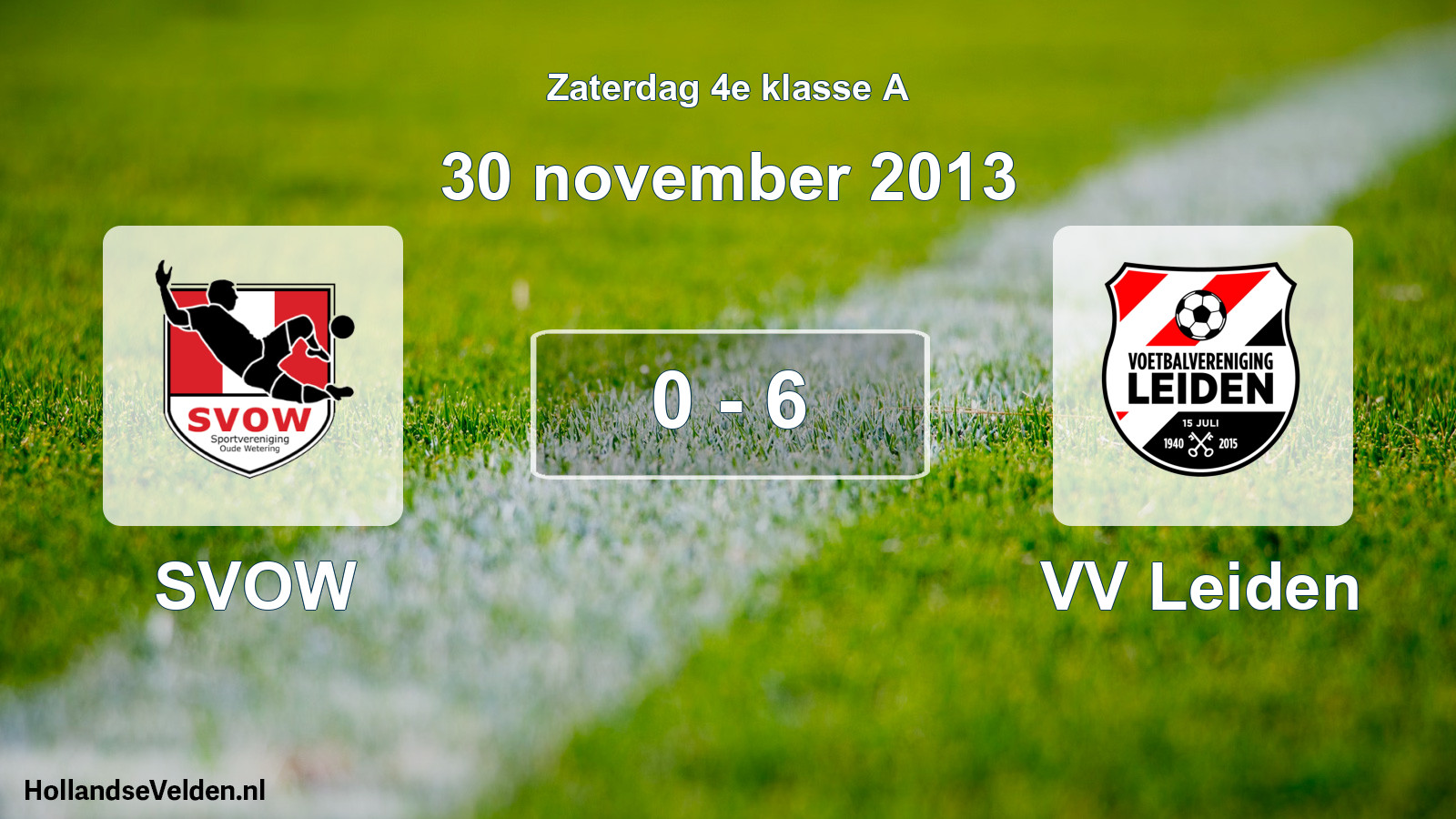 Total number of matches played: SVOW - VV Leiden 0 - 6 (30 November 2013)