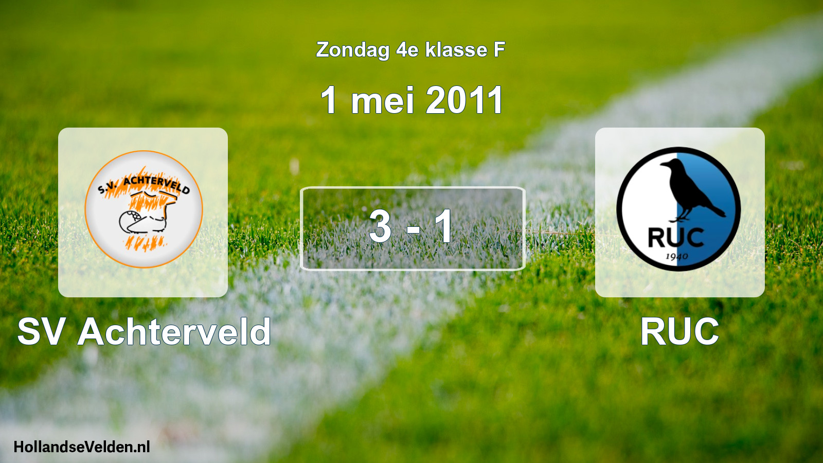 Total number of matches played: SV Achterveld - RUC 3 - 1 (1 May 2011)