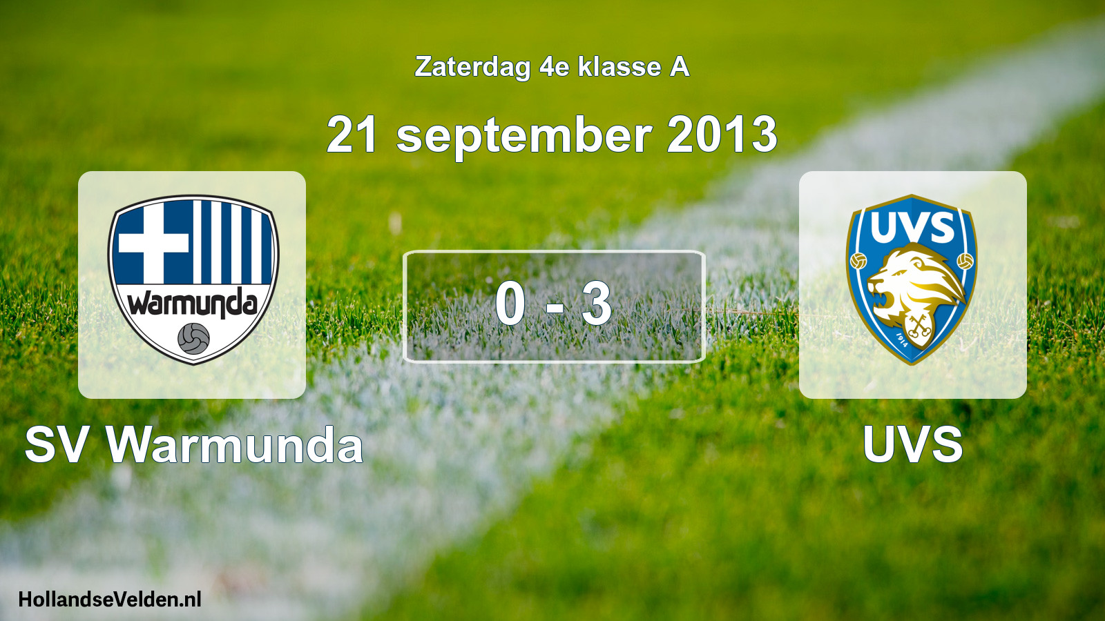 Total number of matches played: SV Warmunda - UVS 0 - 3 (21 September 2013)