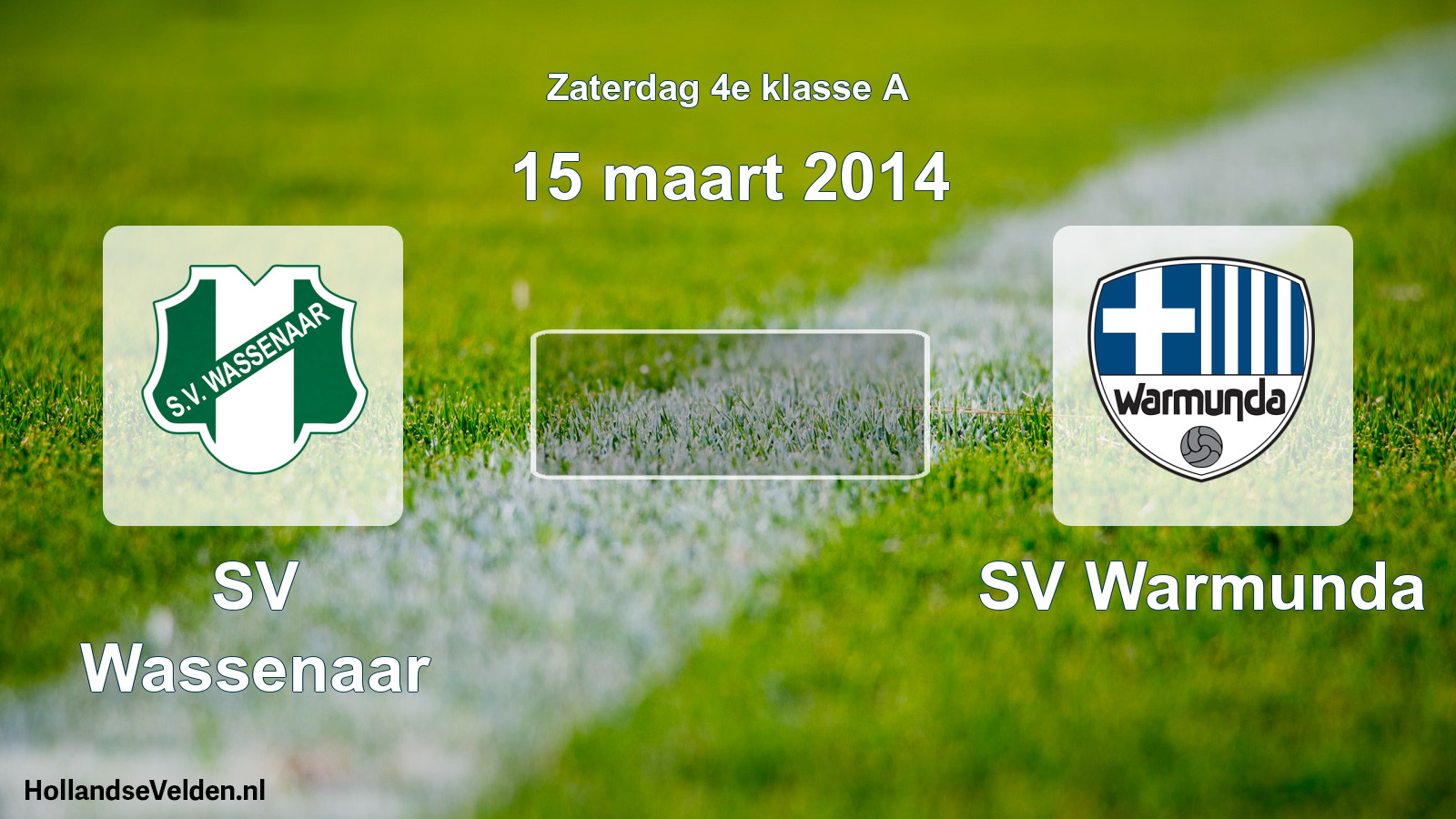 Scheduled Match: SV Wassenaar - SV Warmunda (15 March 2014)