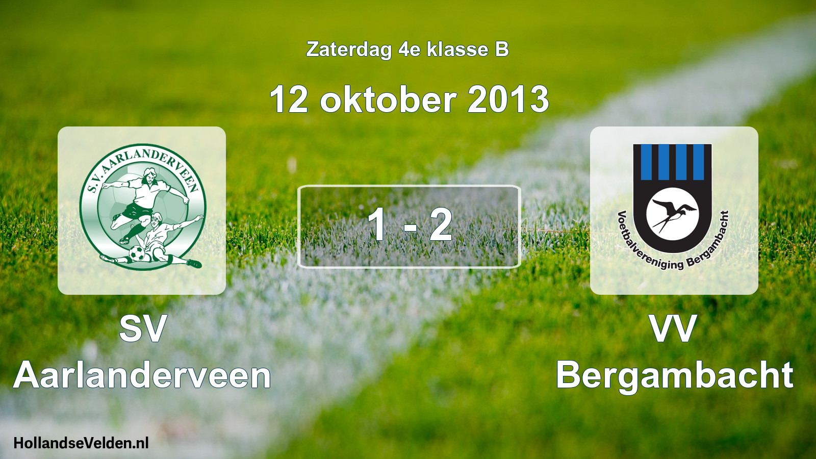 Total number of matches played: SV Aarlanderveen - VV Bergambacht 1 - 2 (12 October 2013)