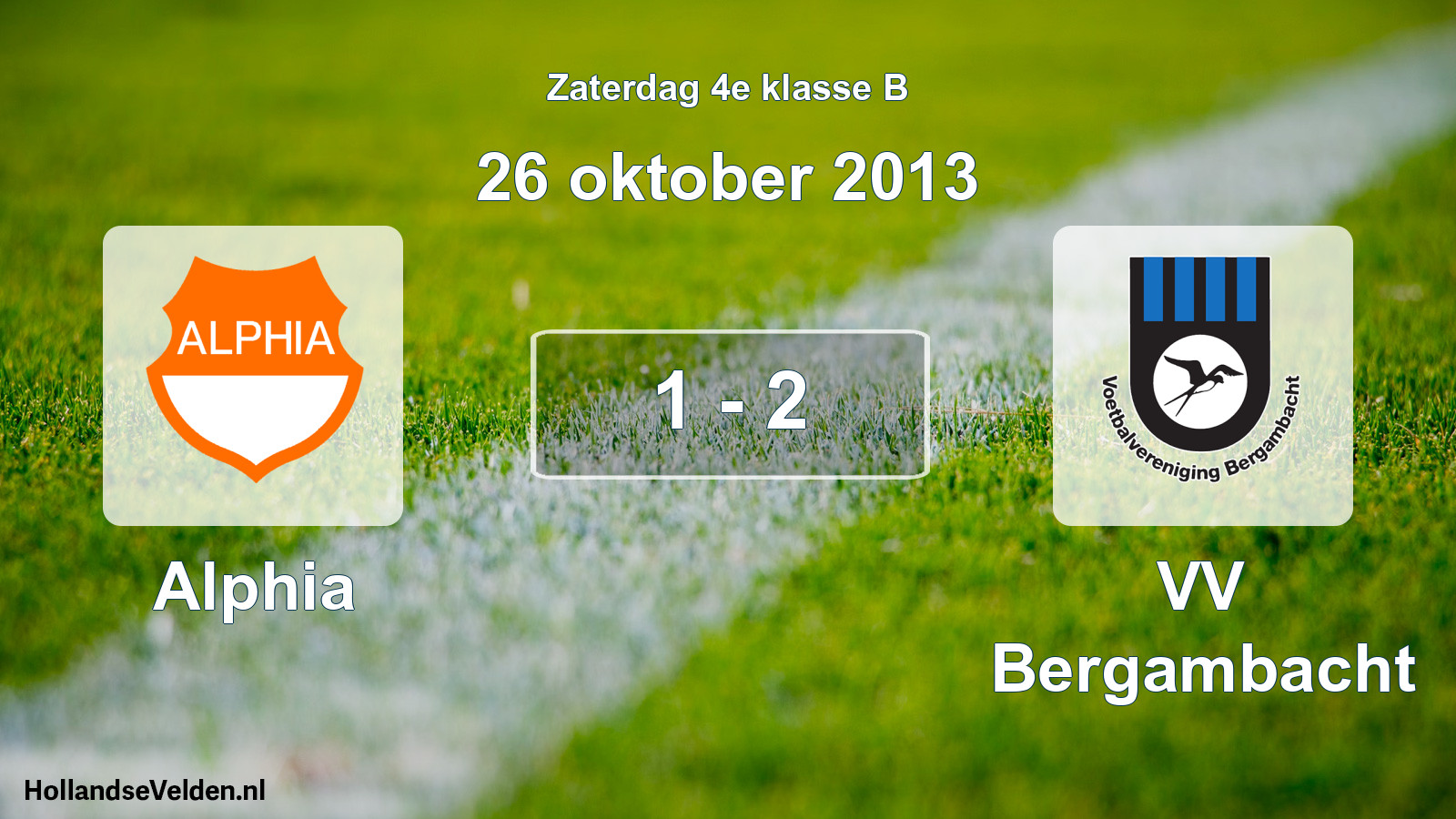Total number of matches played: Alphia - VV Bergambacht 1 - 2 (26 October 2013)