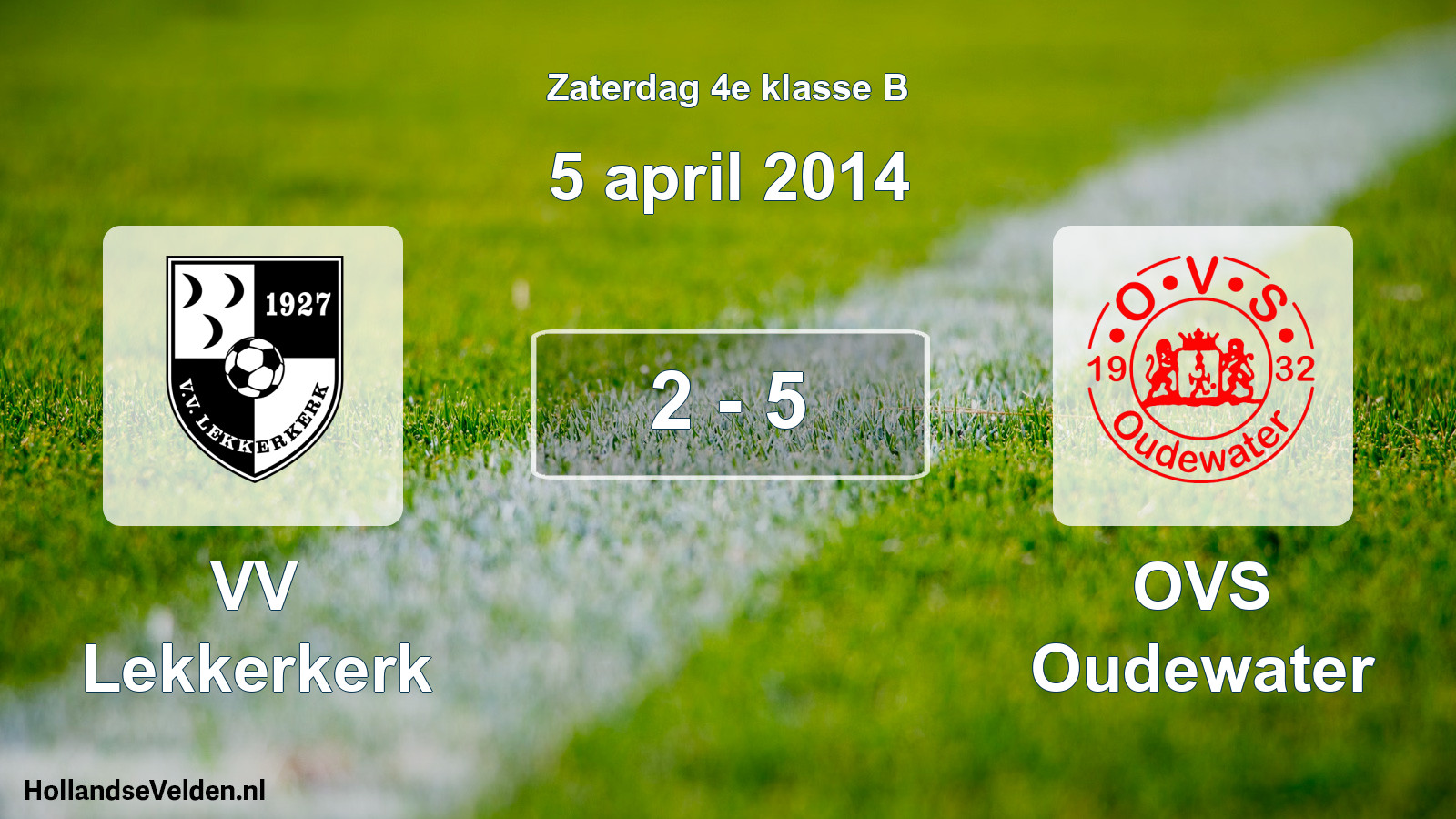 Total number of matches played: VV Lekkerkerk - OVS Oudewater 2 - 5 (5 April 2014)