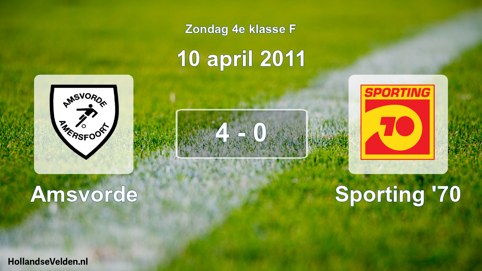 Total number of matches played: Amsvorde - Sporting '70 4 - 0 (10 April 2011)