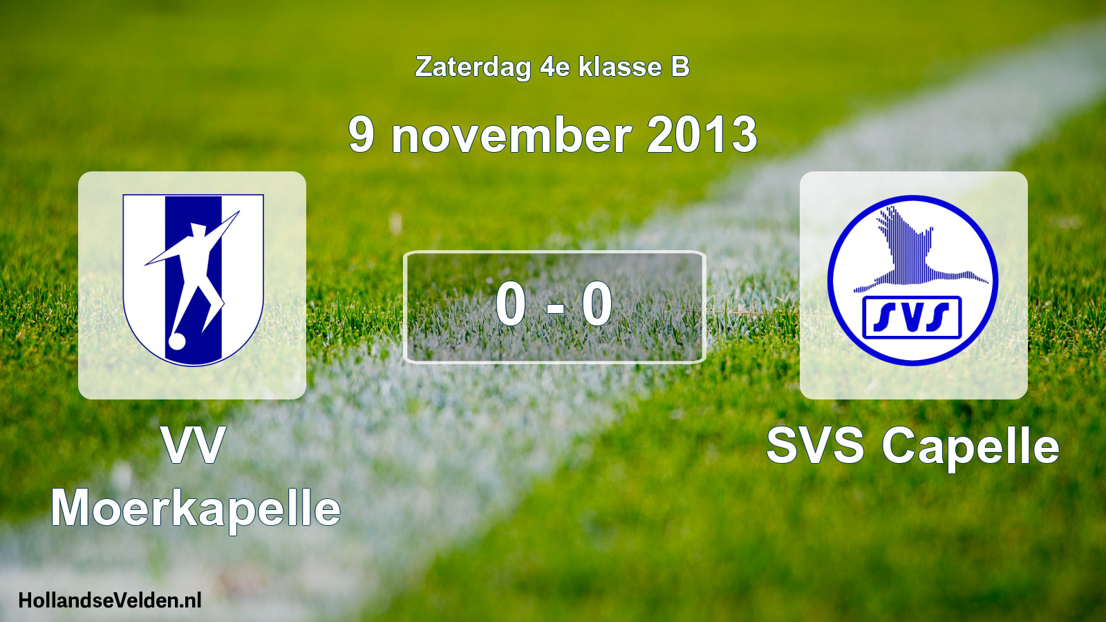 Total number of matches played: VV Moerkapelle - SVS Capelle 0 - 0 (9 November 2013)