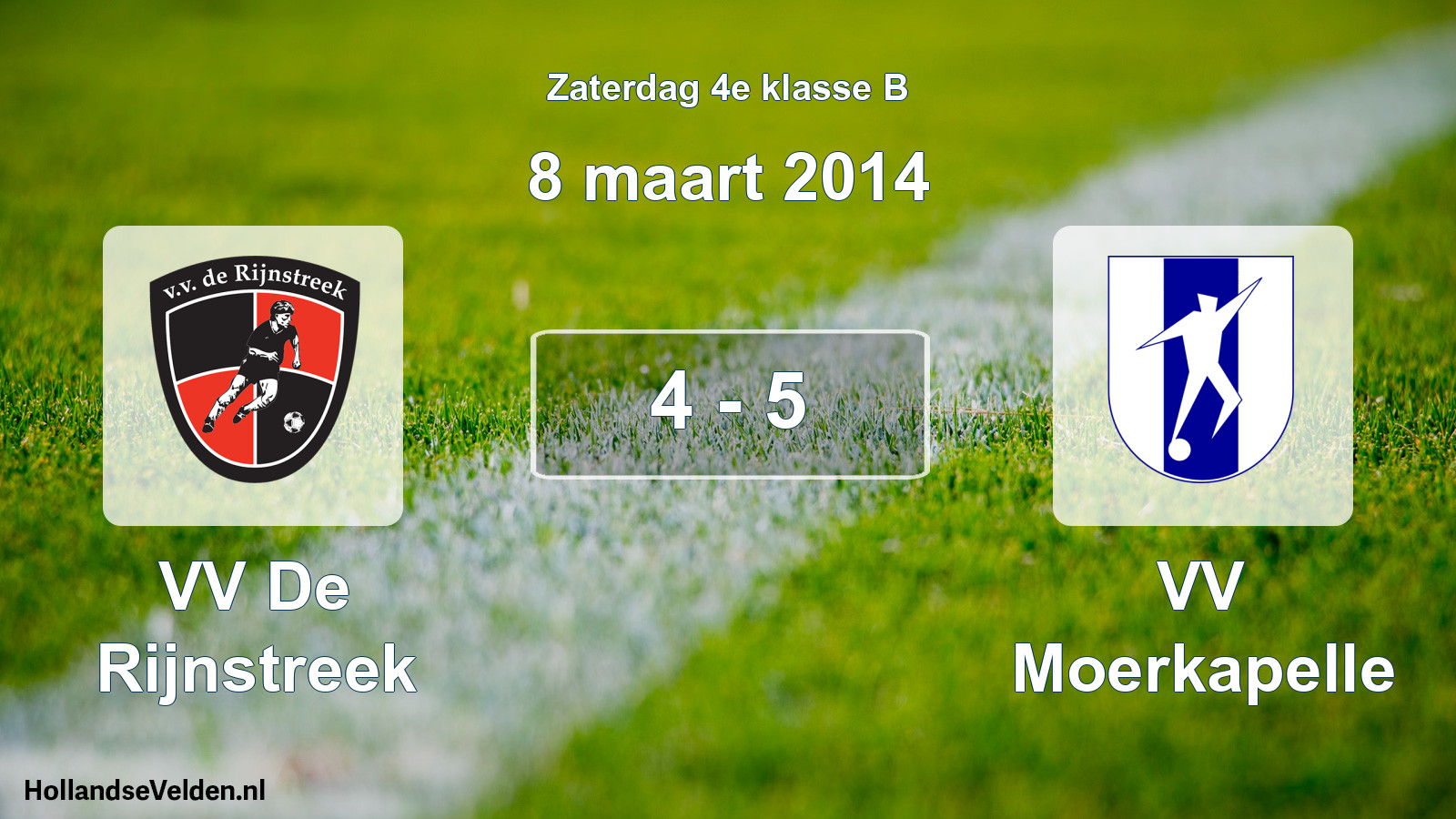 Total number of matches played: VV De Rijnstreek - VV Moerkapelle 4 - 5 (8 March 2014)