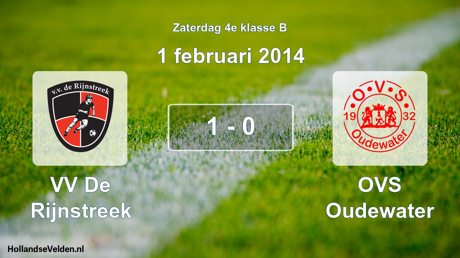 Total number of matches played: VV De Rijnstreek - OVS Oudewater 1 - 0 (1 February 2014)