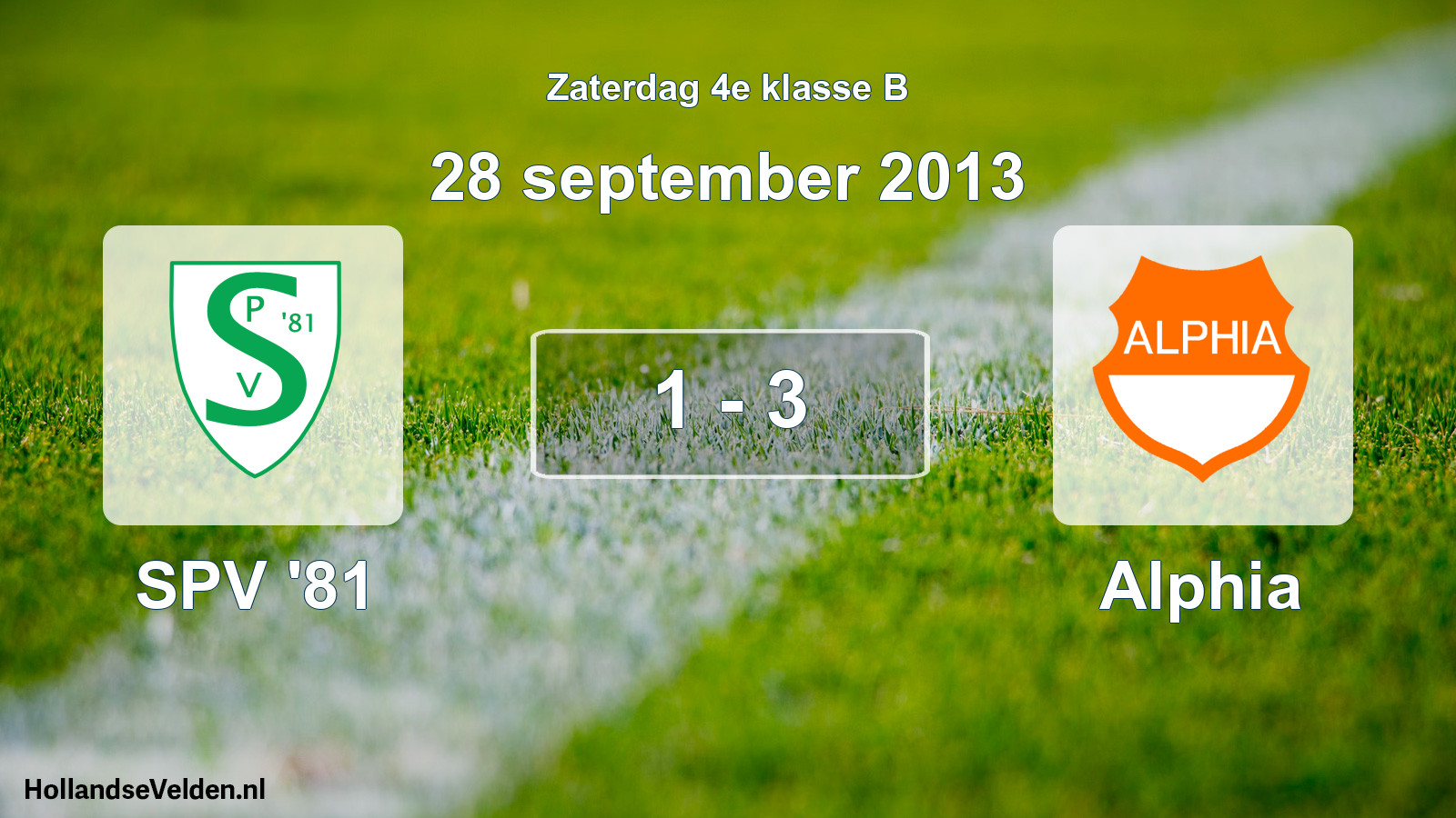 Total number of matches played: SPV '81 - Alphia 1 - 3 (28 September 2013)