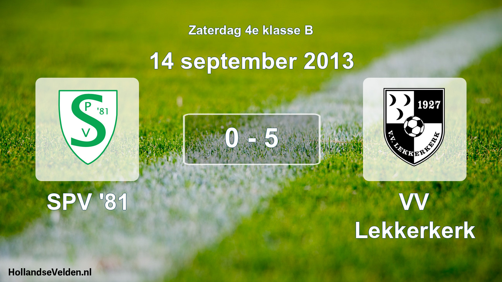 Total number of matches played: SPV '81 - VV Lekkerkerk 0 - 5 (14 September 2013)