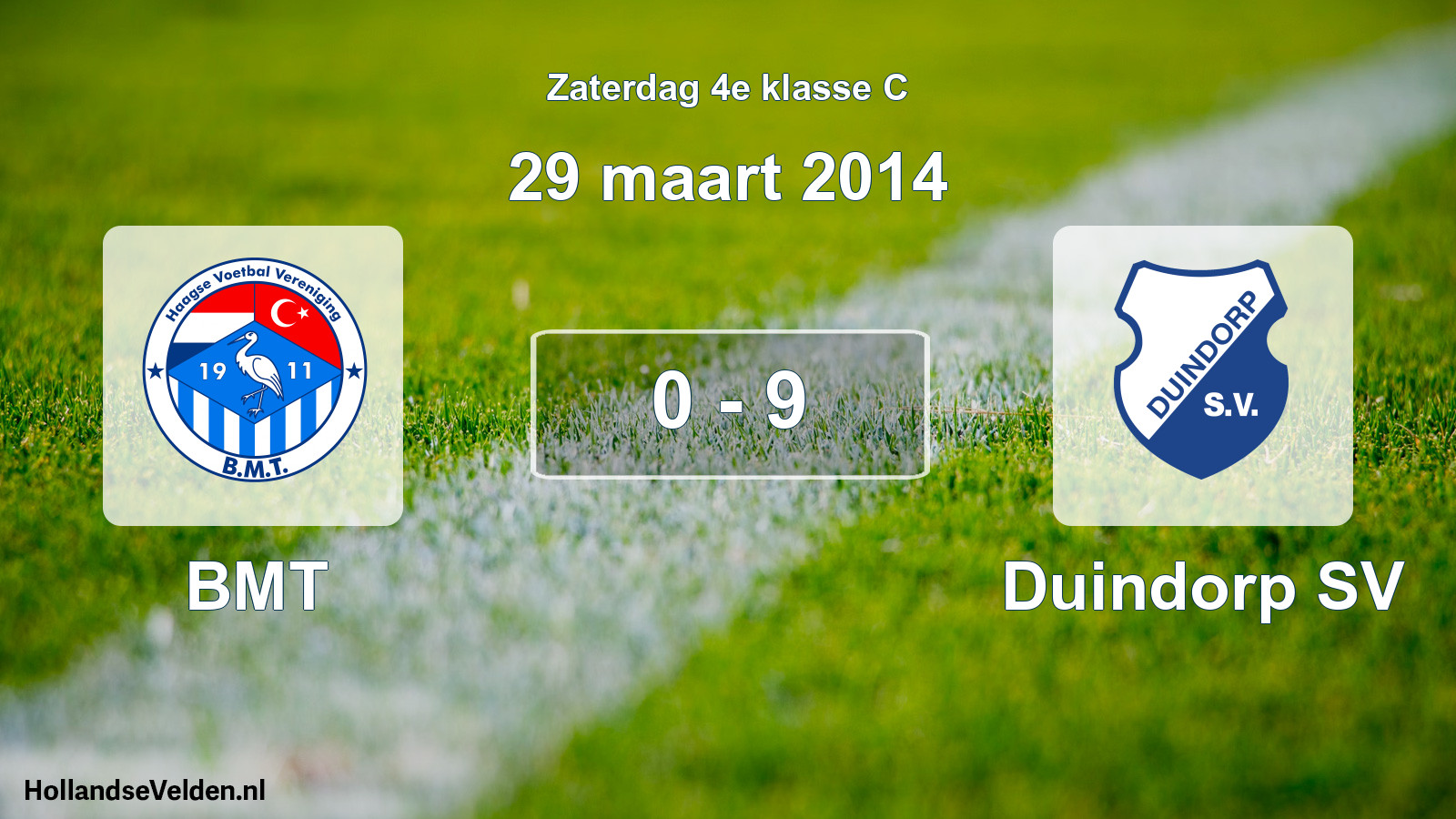 Total number of matches played: BMT - Duindorp SV 0 - 9 (29 March 2014)