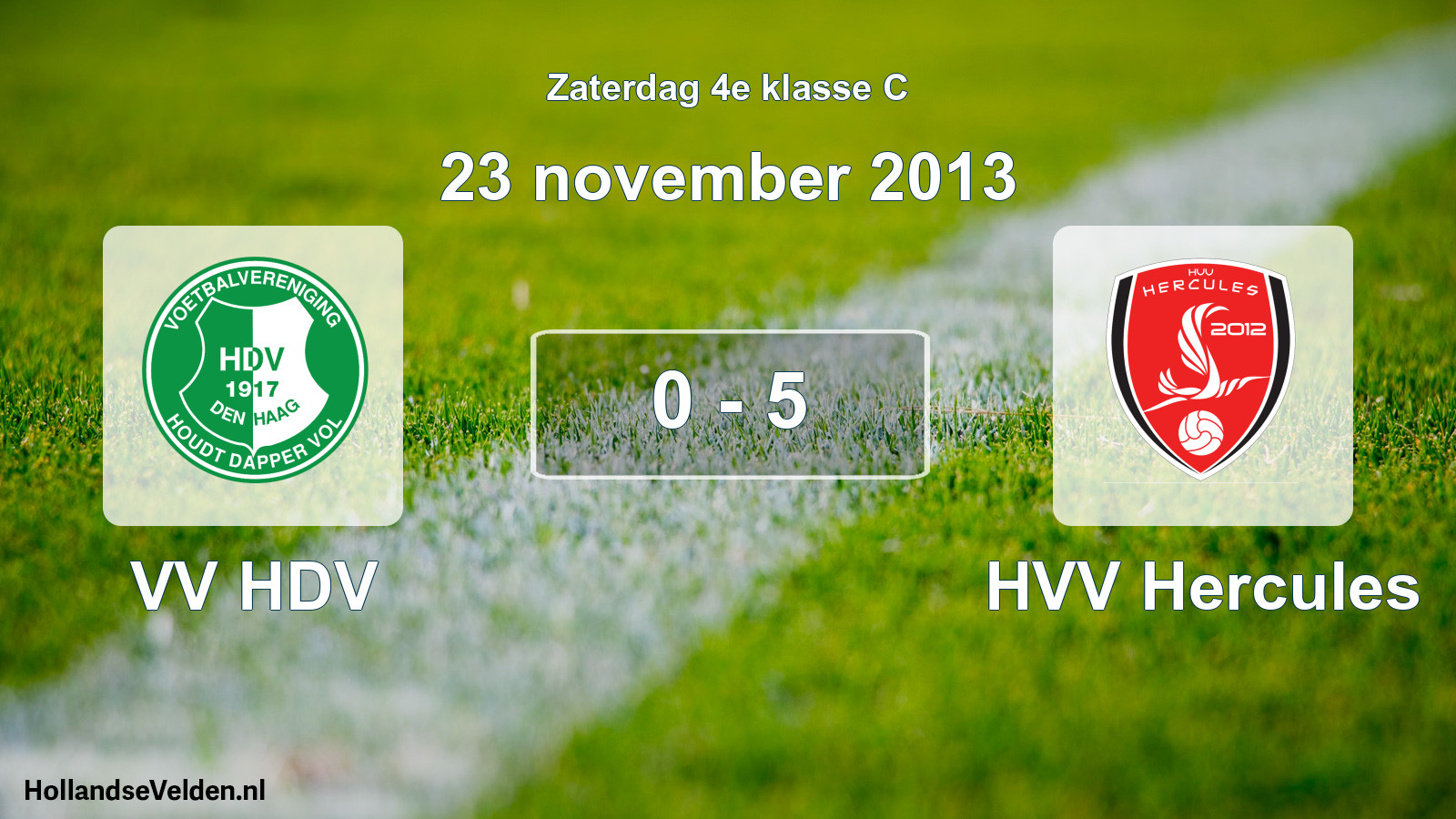 Total number of matches played: VV HDV - HVV Hercules 0 - 5 (23 November 2013)