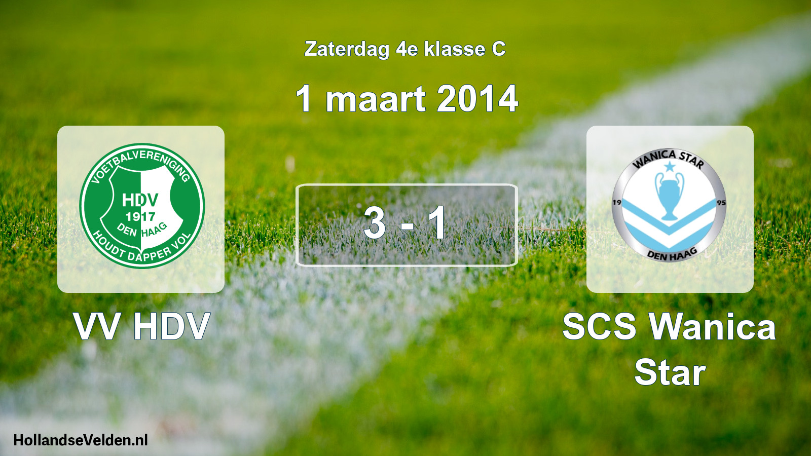 Total number of matches played: VV HDV - SCS Wanica Star 3 - 1 (1 March 2014)