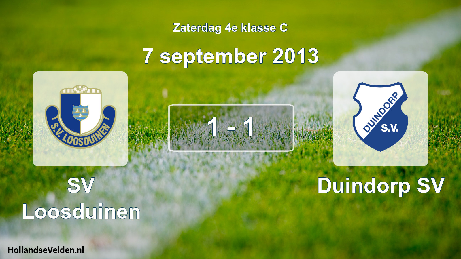 Total number of matches played: SV Loosduinen - Duindorp SV 1 - 1 (7 September 2013)