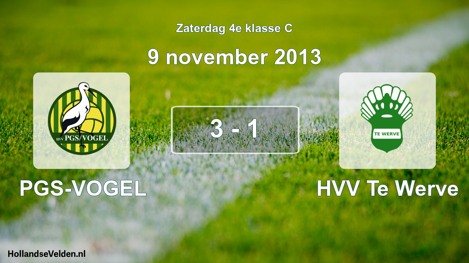 Total number of matches played: PGS-VOGEL - HVV Te Werve 3 - 1 (9 November 2013)