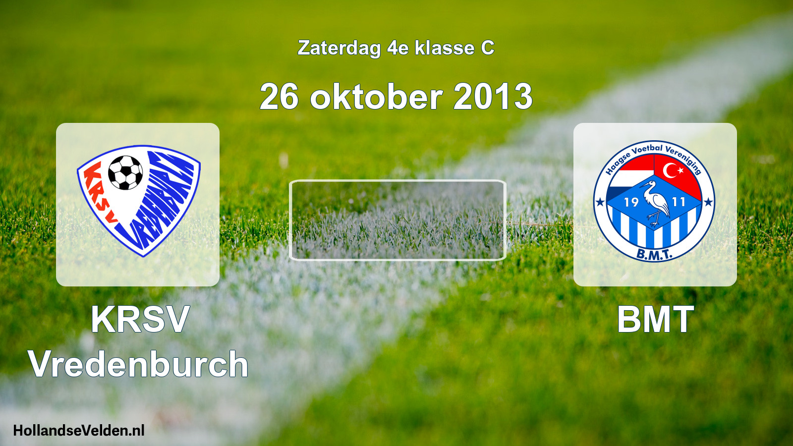 Scheduled Match: KRSV Vredenburch - BMT (26 October 2013)