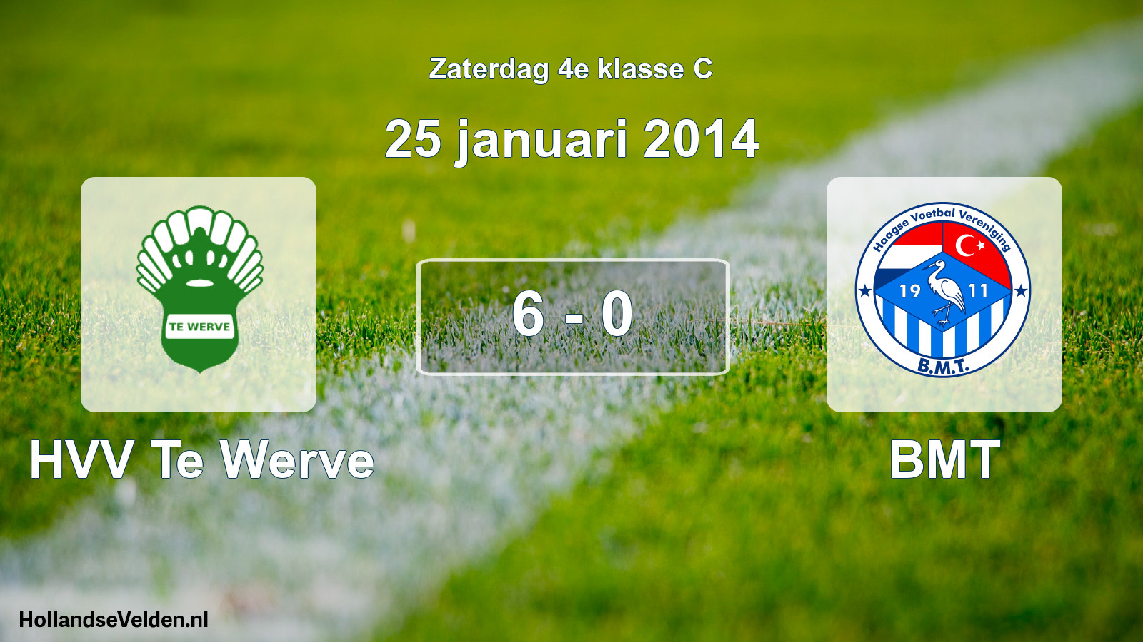 Total number of matches played: HVV Te Werve - BMT 6 - 0 (25 January 2014)