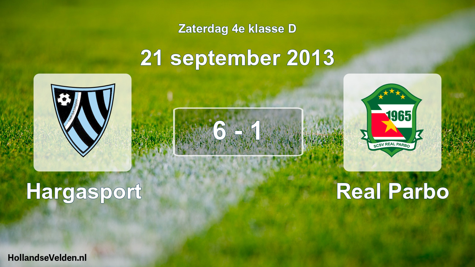 Total number of matches played: Hargasport - Real Parbo 6 - 1 (21 September 2013)