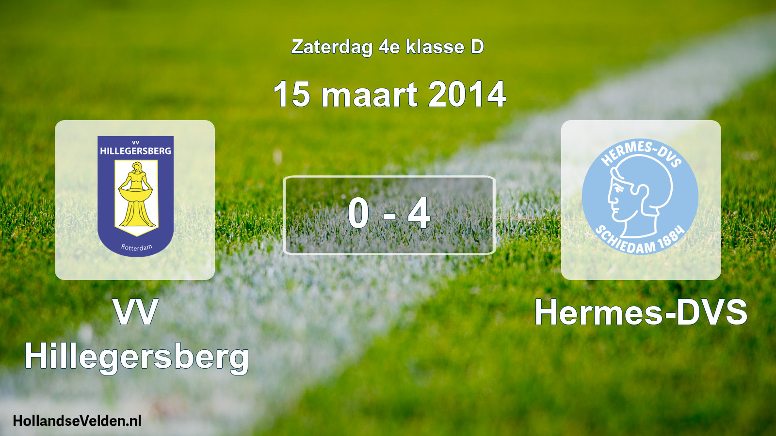Total number of matches played: VV Hillegersberg - Hermes-DVS 0 - 4 (15 March 2014)