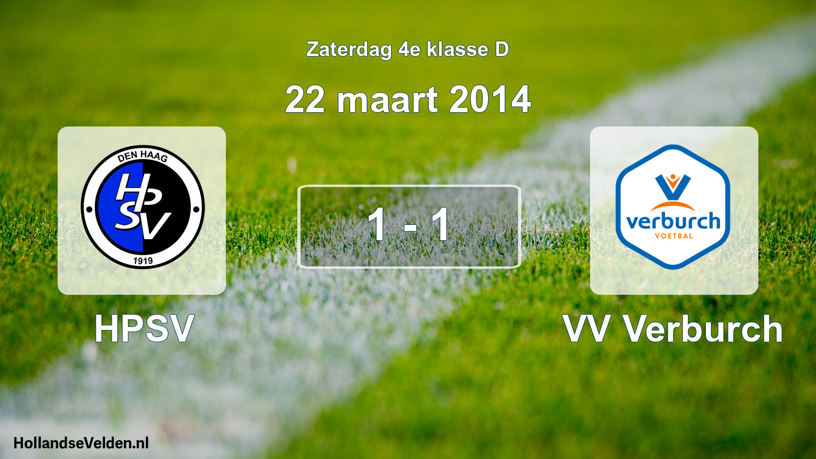 Total number of matches played: HPSV - VV Verburch 1 - 1 (22 March 2014)