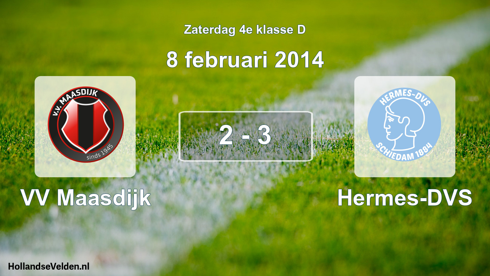 Total number of matches played: VV Maasdijk - Hermes-DVS 2 - 3 (8 February 2014)