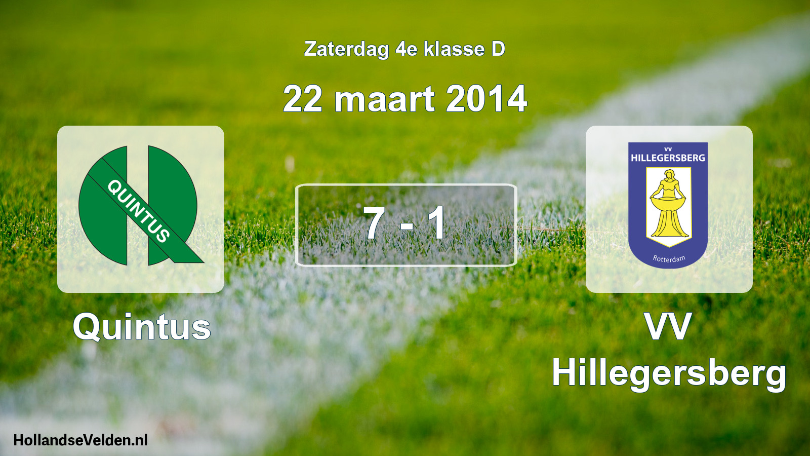 Total number of matches played: Quintus - VV Hillegersberg 7 - 1 (22 March 2014)