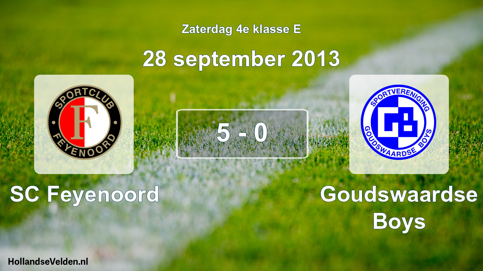 Total number of matches played: SC Feyenoord - Goudswaardse Boys 5 - 0 (28 September 2013)