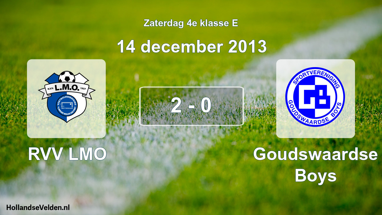 Total number of matches played: RVV LMO - Goudswaardse Boys 2 - 0 (14 December 2013)