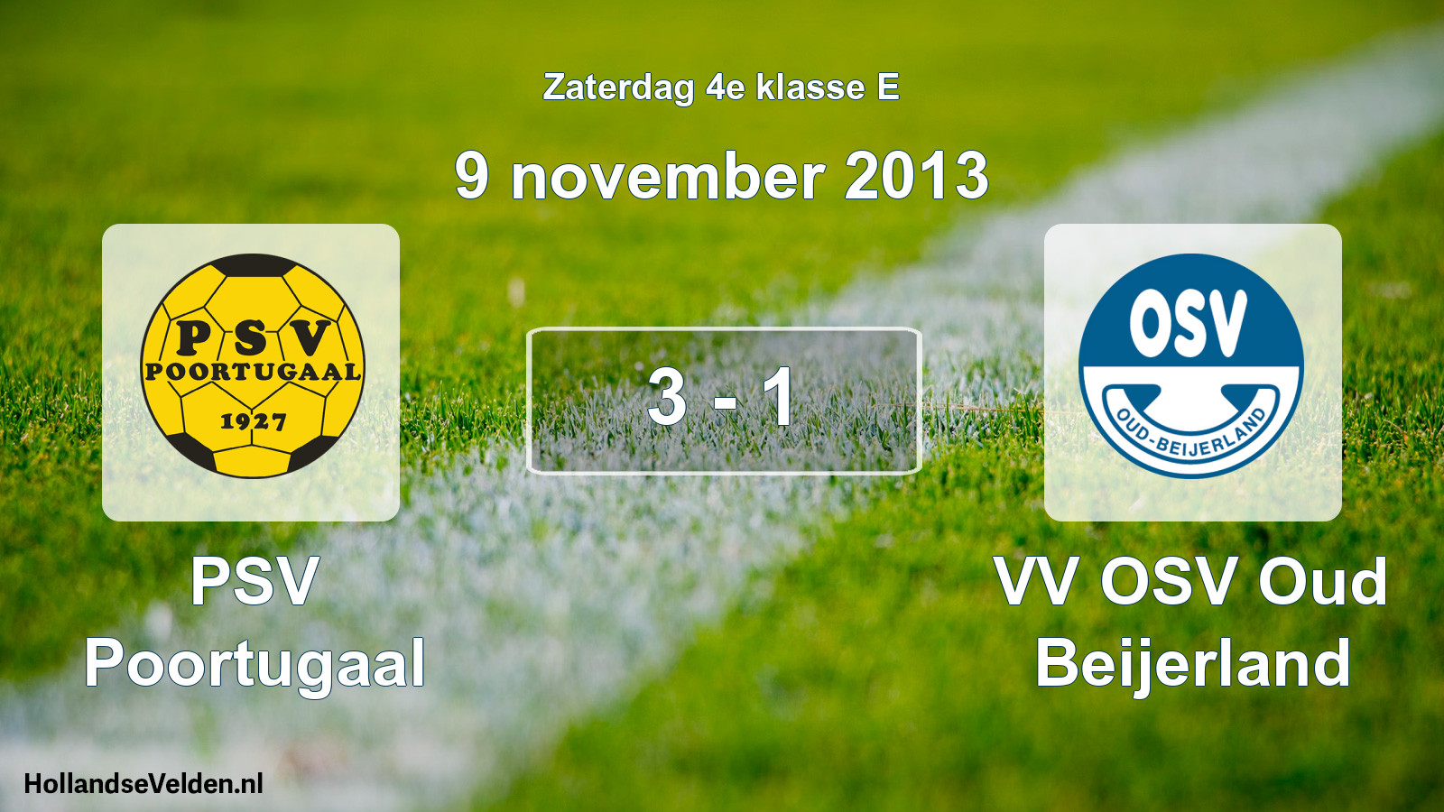 Total number of matches played: PSV Poortugaal - VV OSV Oud Beijerland 3 - 1 (9 November 2013)