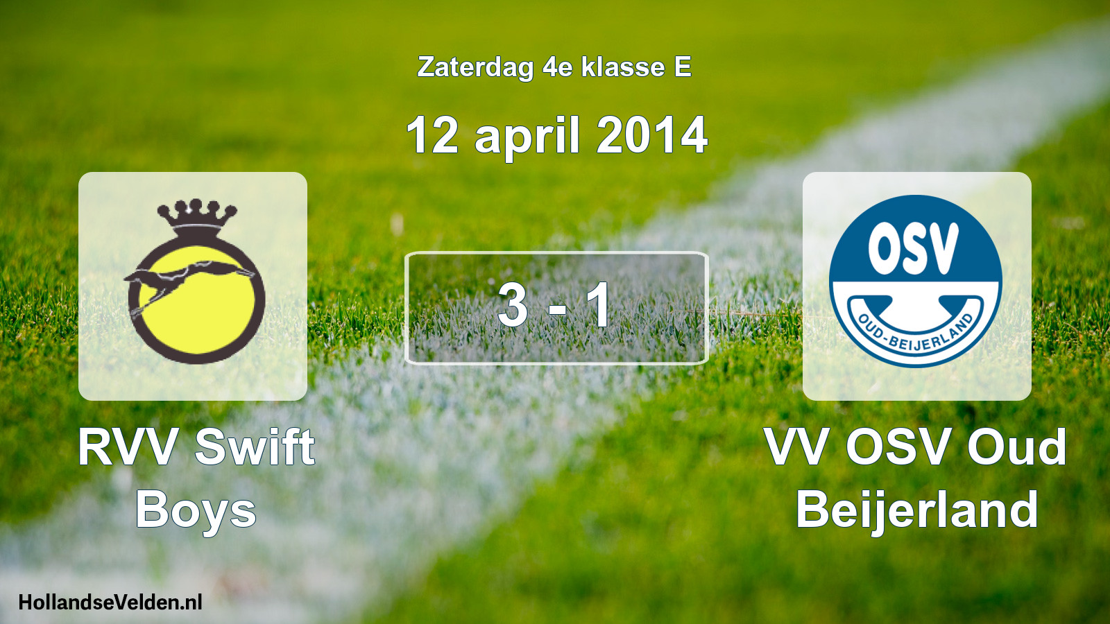 Total number of matches played: RVV Swift Boys - VV OSV Oud Beijerland 3 - 1 (12 April 2014)