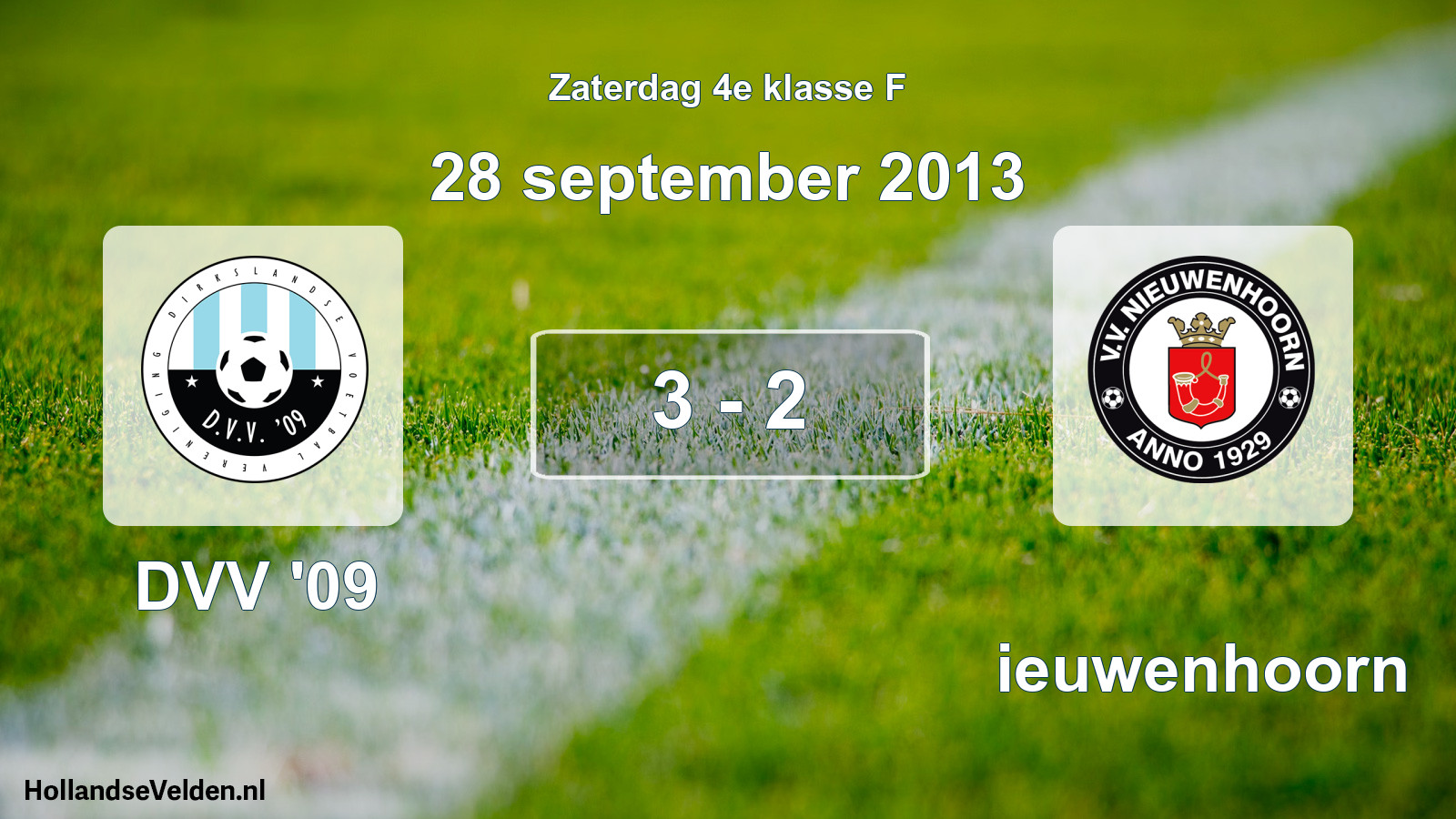 Total number of matches played: DVV '09 - Nieuwenhoorn 3 - 2 (28 September 2013)