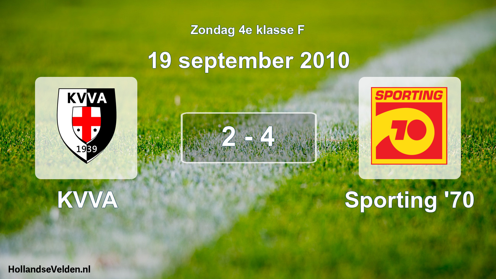 Total number of matches played: KVVA - Sporting '70 2 - 4 (19 September 2010)