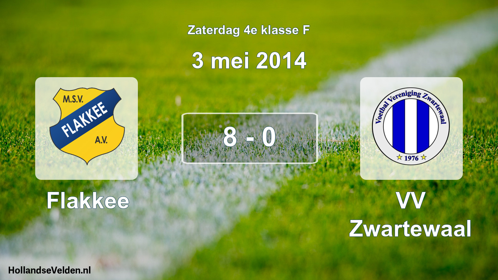 Total number of matches played: Flakkee - VV Zwartewaal 8 - 0 (3 May 2014)
