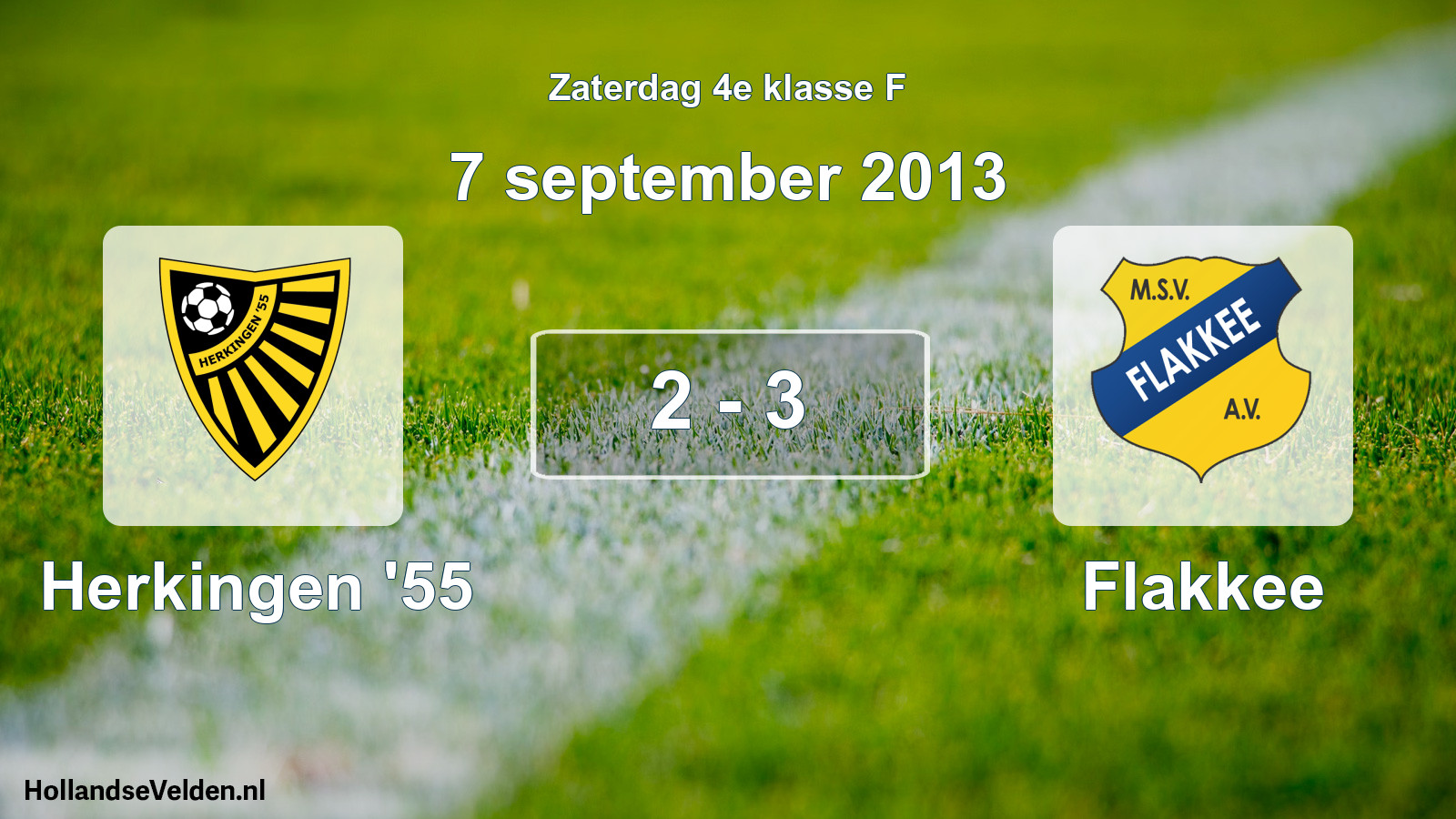 Total number of matches played: Herkingen '55 - Flakkee 2 - 3 (7 September 2013)