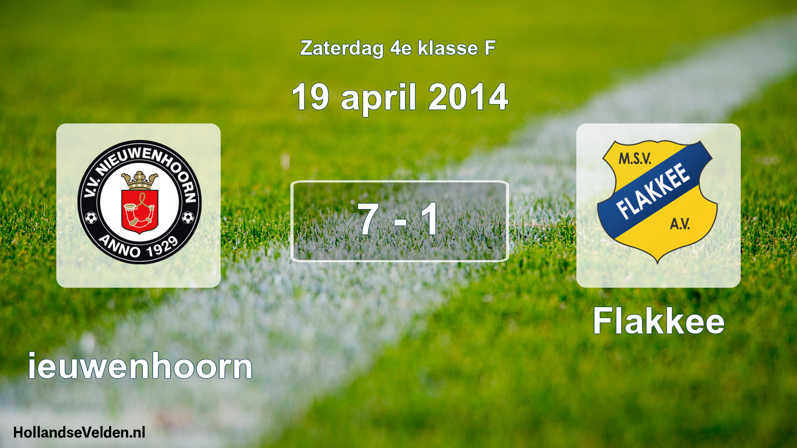 Total number of matches played: Nieuwenhoorn - Flakkee 7 - 1 (19 April 2014)